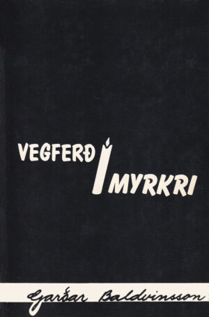 Vegferð í myrkri